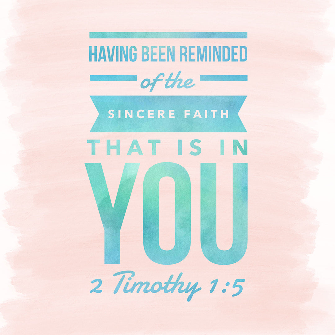 Inspirational Verse of the Day - Sincere Faith