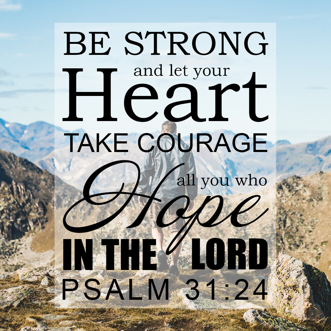 Inspirational Verse of the Day - Be Strong