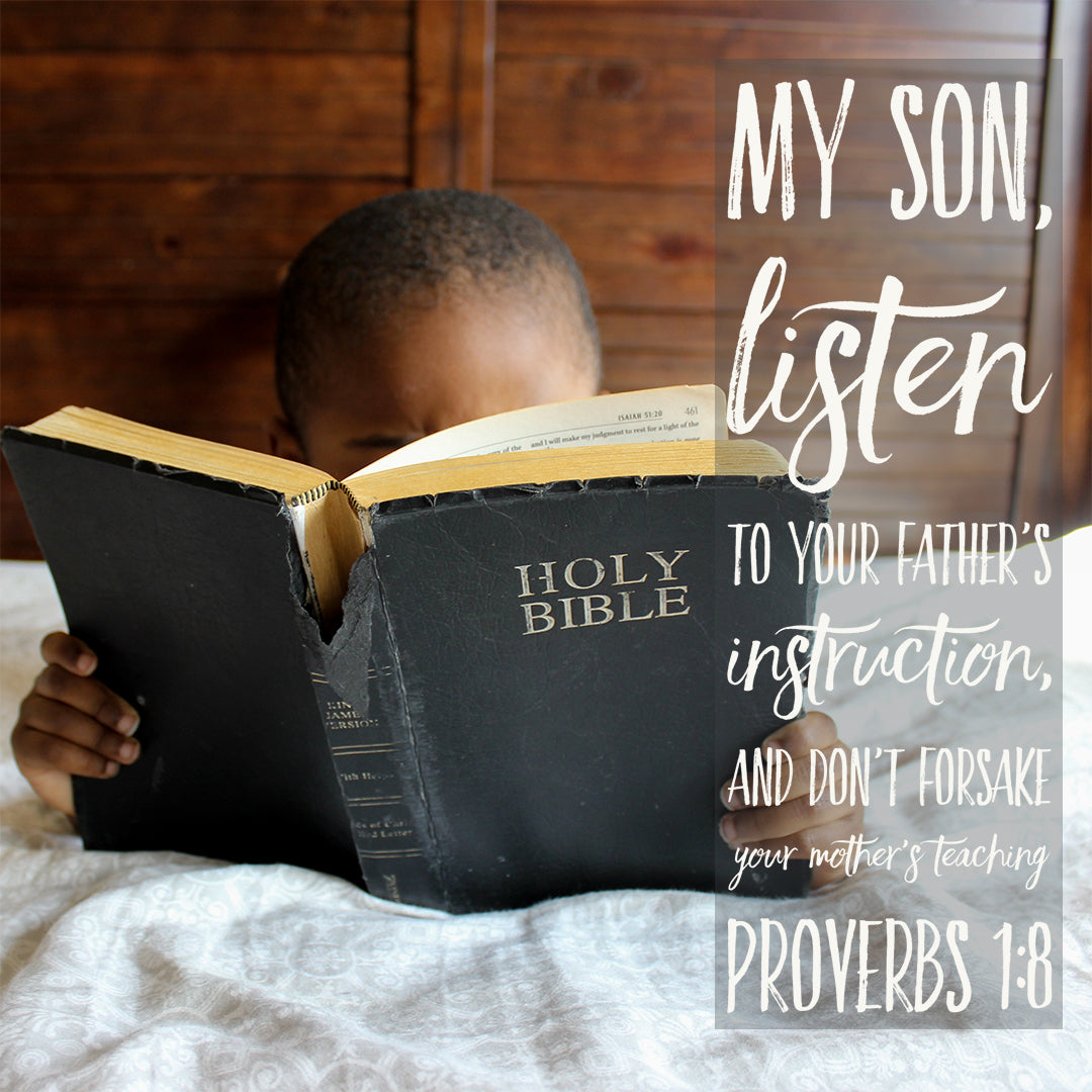 Inspirational Verse of the Day - My Son, Listen