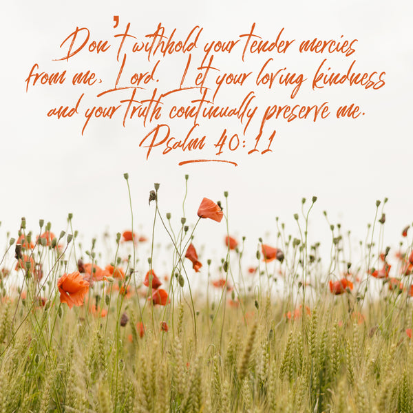 Inspirational Verse of the Day - Tender Mercies - Bible Verses To Go