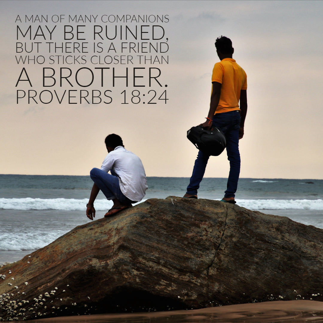 Inspirational Verse of the Day - Closer Than a Brother