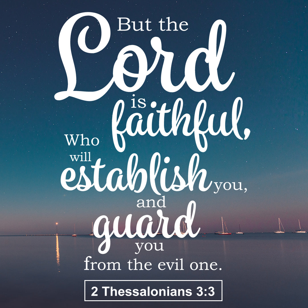 2 Thessalonians 3:3 - Guard You - Bible Verses To Go