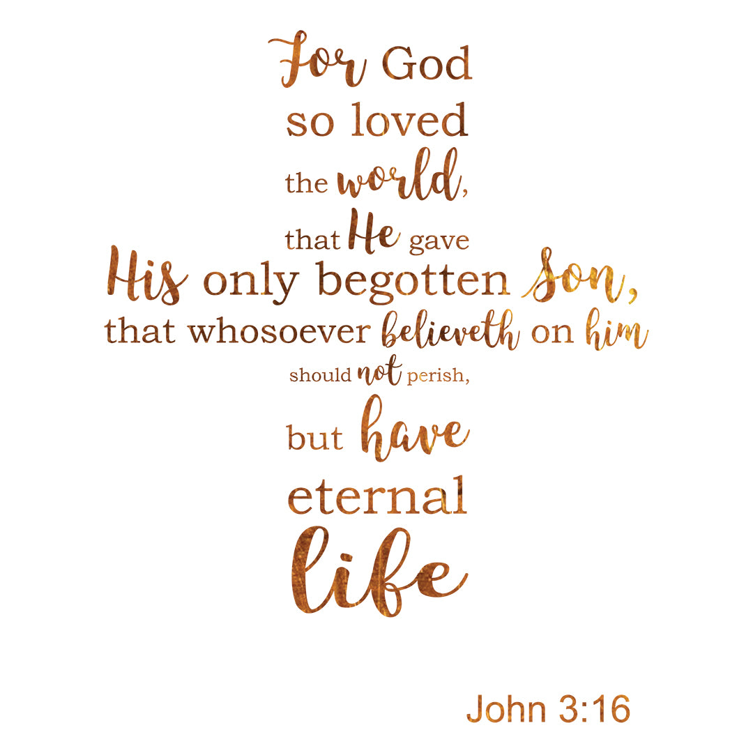 John 3:16 - God so Loved - Bible Verses To Go