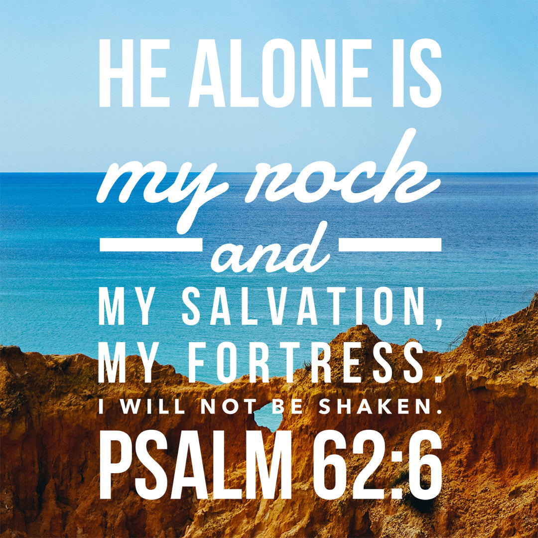 Psalm 62:6 - He Alone Is My Rock - Rocky Cliff - Bible Verses To Go
