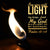 Psalm 18:28 - Light My Lamp - Bible Verses To Go