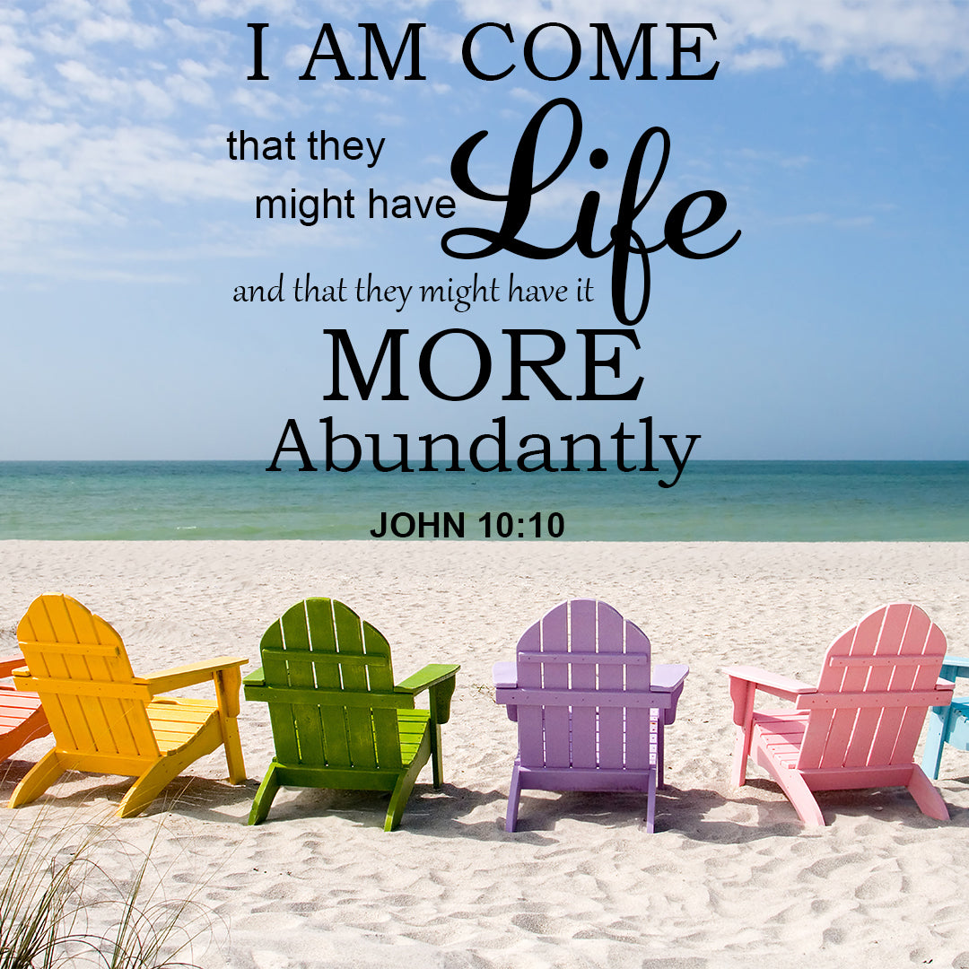 John 10:10 - Abundant Life - Bible Verses To Go