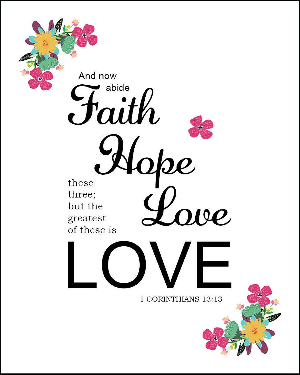1 Corinthians 13:13 - Faith Hope and Love - Bible Verses To Go