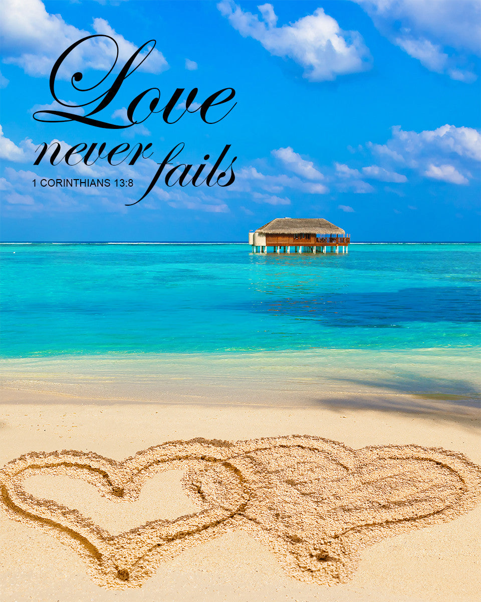 1 Corinthians 13:8 - Love Never Fails - Bible Verses To Go