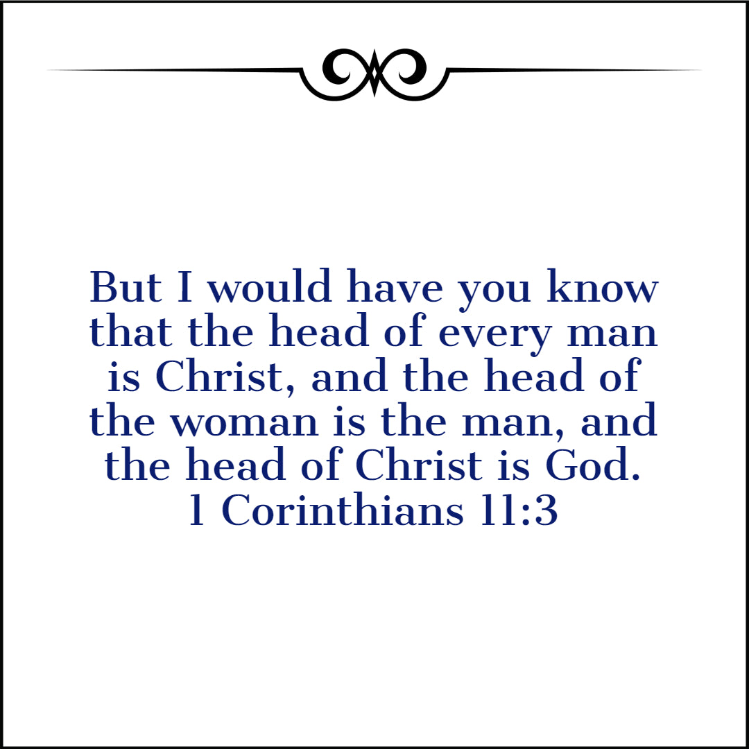 1 Corinthians 11:3 - Marriage Relationship - Bible Verses To Go