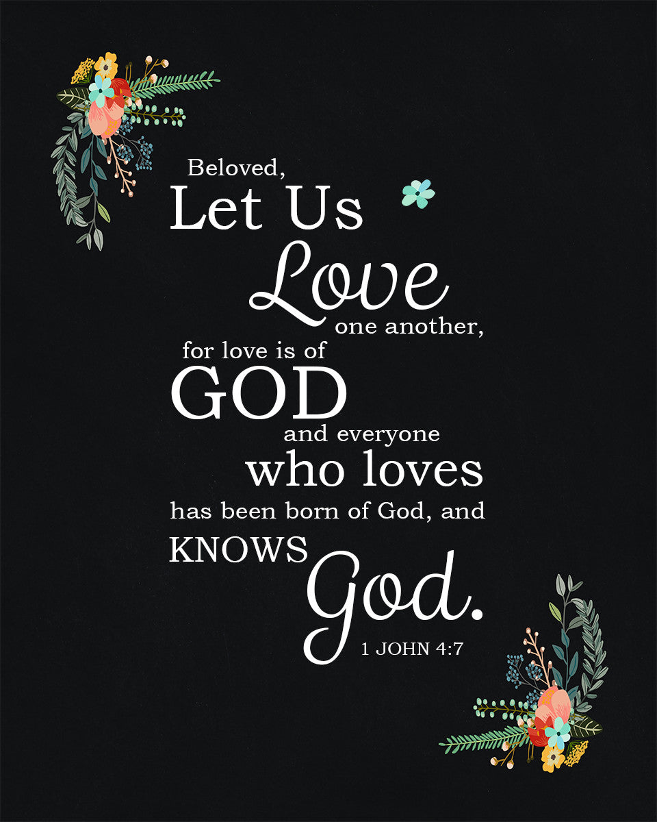 1 John 4:7 - Love One Another - Bible Verses To Go