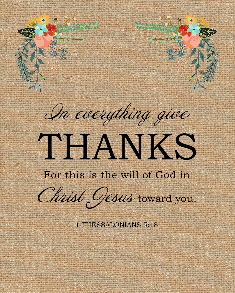 1 Thessalonians 5:18 - Give Thanks - Bible Verses To Go