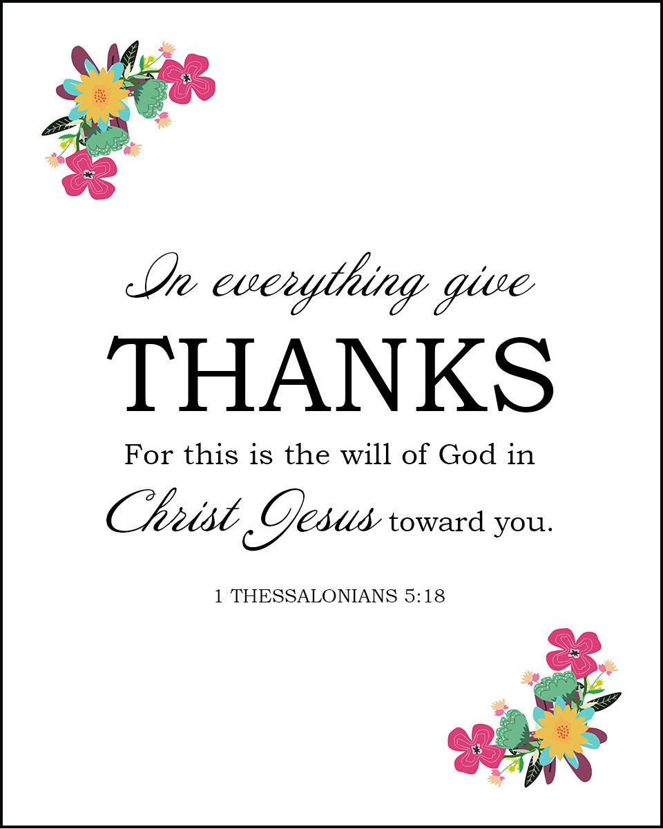 1 Thessalonians 5:18 - Give Thanks - Bible Verses To Go