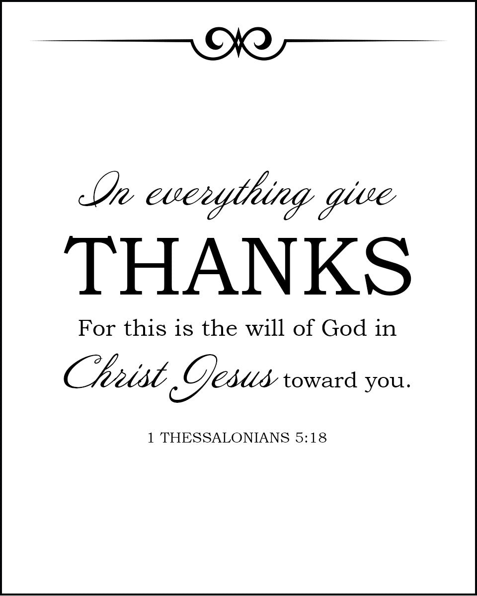 1 Thessalonians 5:18 - Give Thanks - Bible Verses To Go
