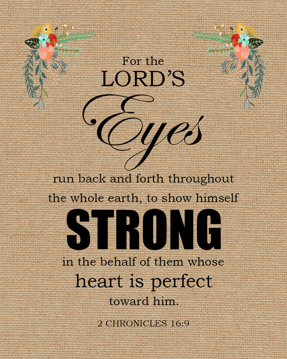 2 Chronicles 16:9 - Lord&#39;s Eyes - Bible Verses To Go