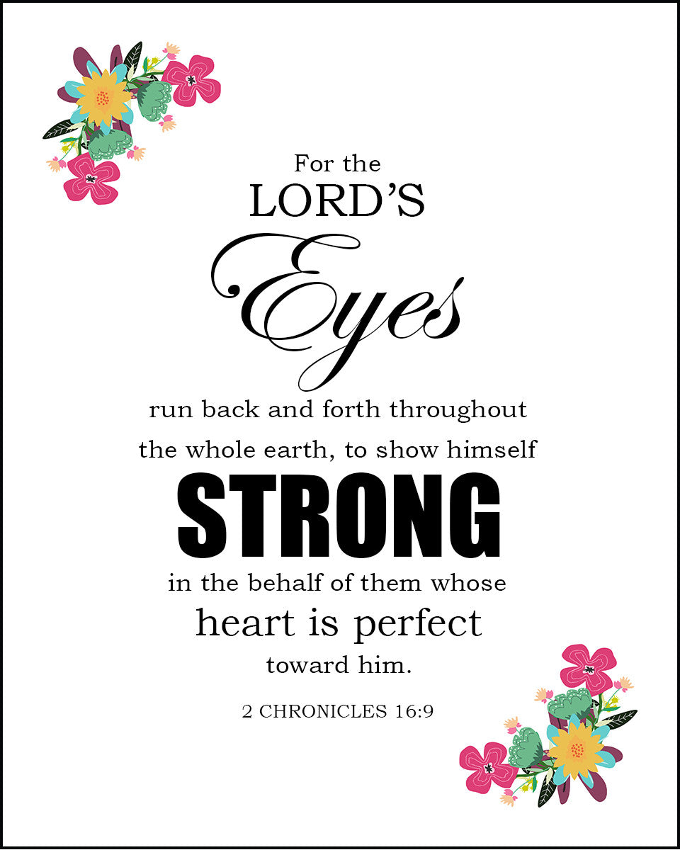 2 Chronicles 16:9 - Lord&#39;s Eyes - Bible Verses To Go