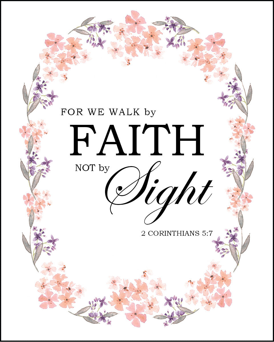 2 Corinthians 5:7 - Faith - Bible Verses To Go