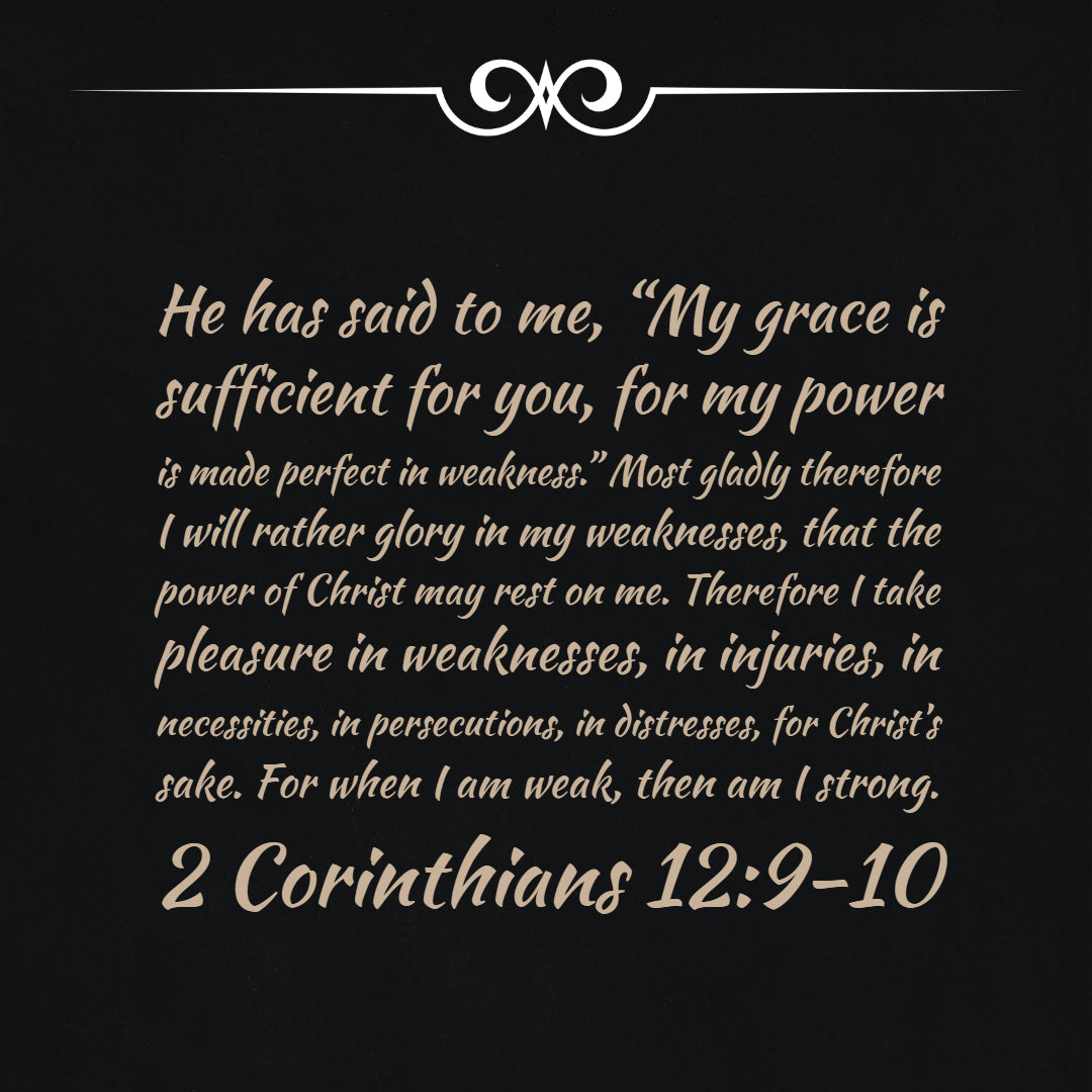 2 Corinthians 12:9-10 - My Grace Is Sufficient - Bible Verses To Go