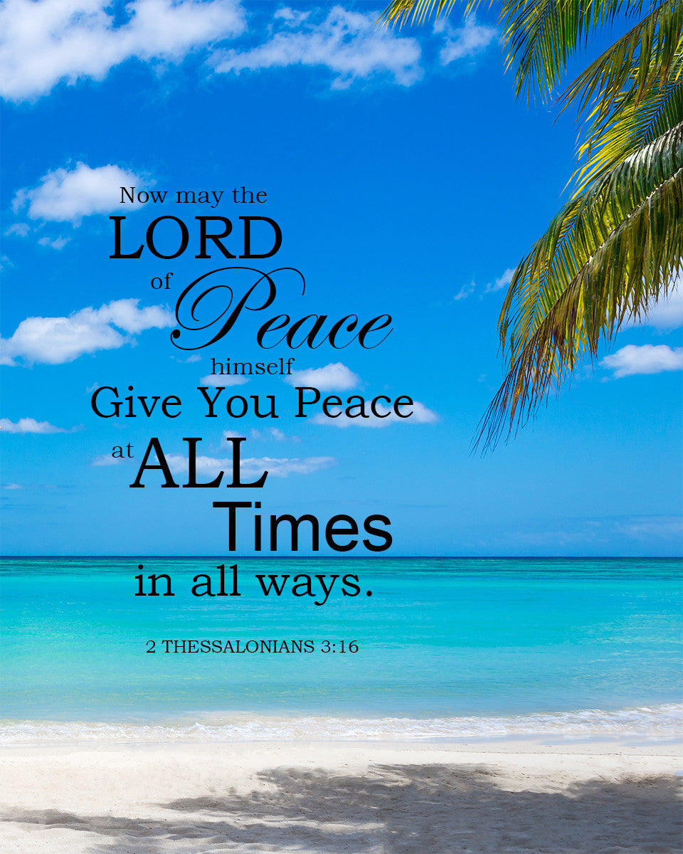 2 Thessalonians 3:16 - Peace - Bible Verses To Go