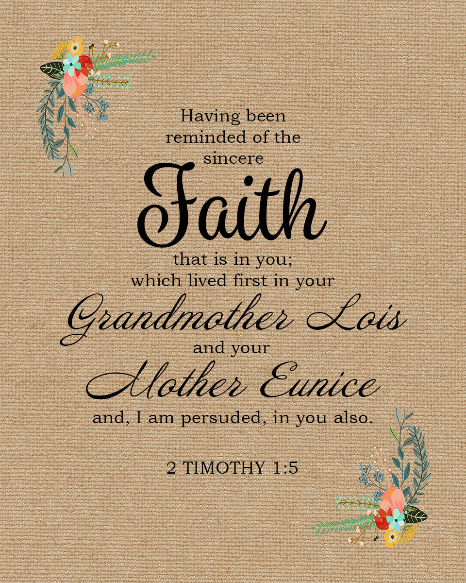 2 Timothy 1:5 - Mother&#39;s Faith - Bible Verses To Go