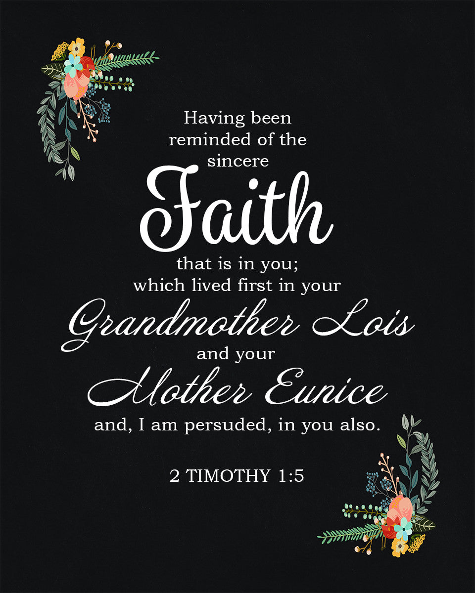 2 Timothy 1:5 - Mother&#39;s Faith - Bible Verses To Go