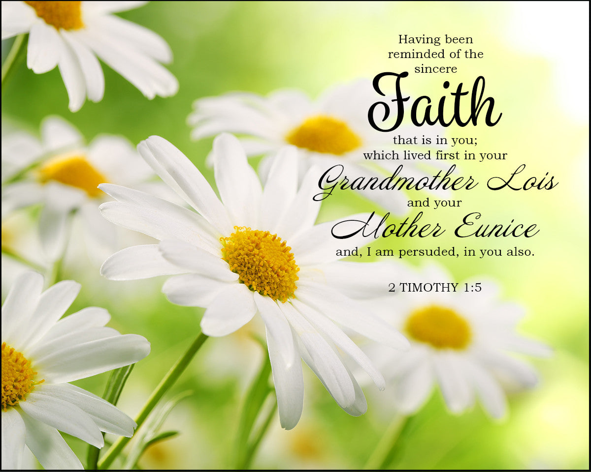 2 Timothy 1:5 - Mother&#39;s Faith - Bible Verses To Go