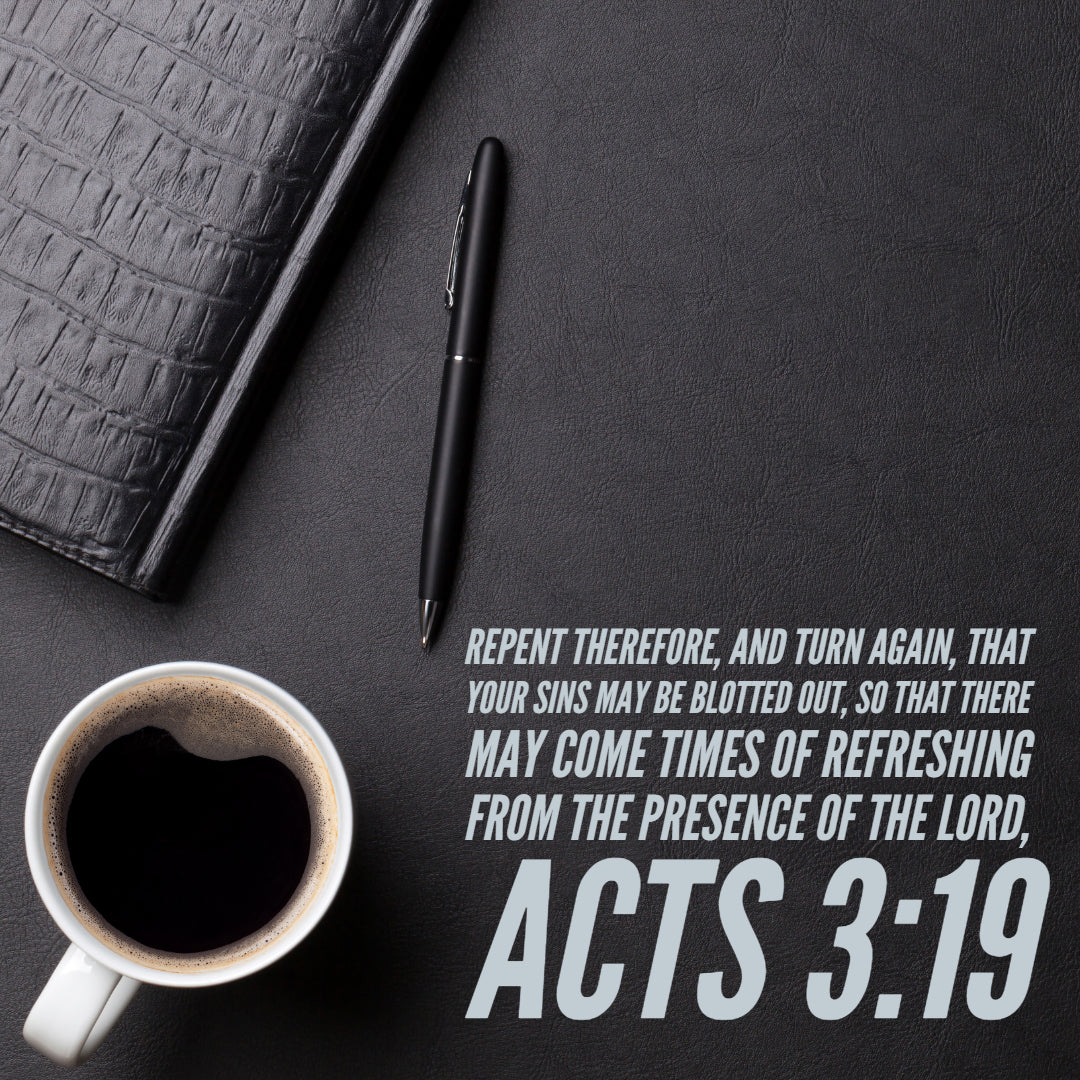 Acts 3:19 - Sins Blotted Out - Bible Verses To Go