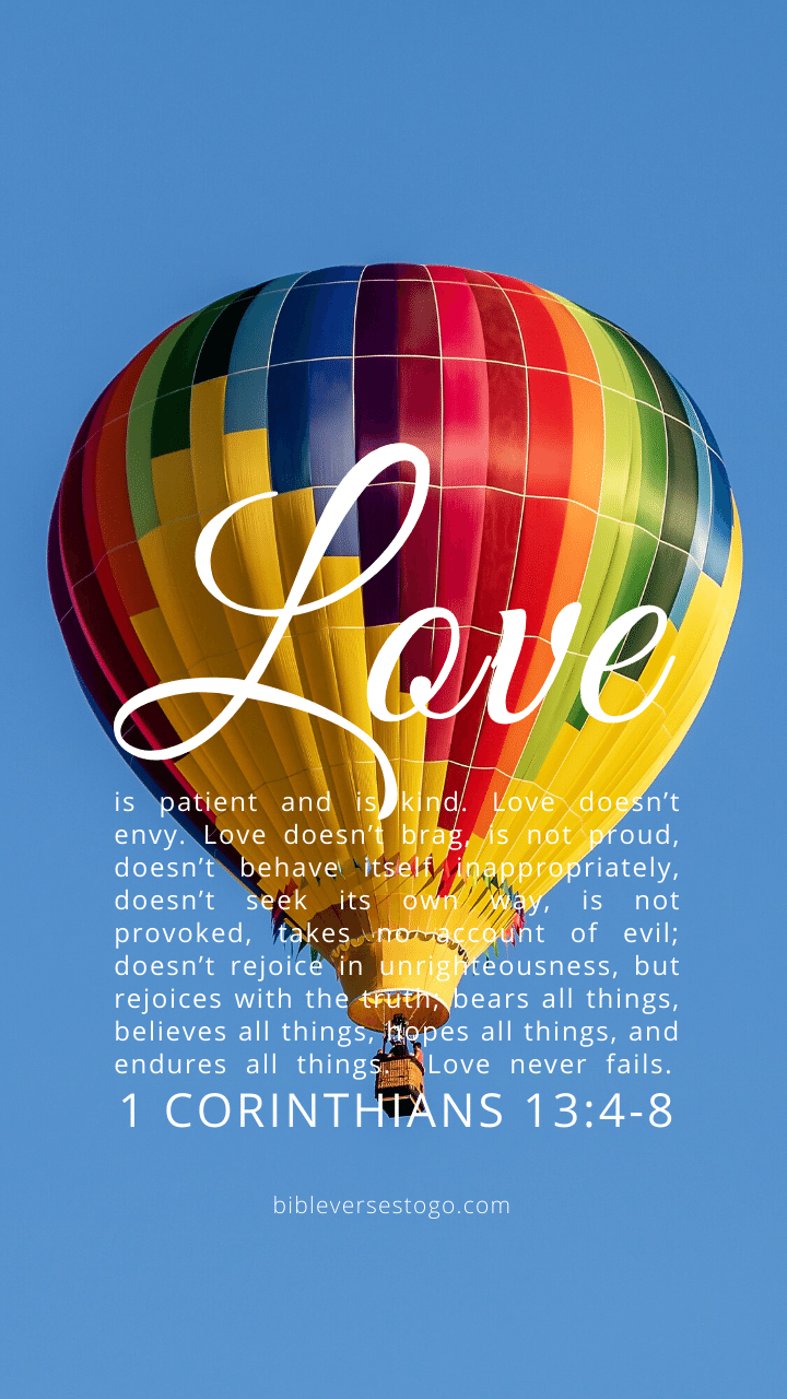 Christian Wallpaper – Balloon 1 Corinthians 13:4-8
