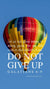 Christian Wallpaper - Balloon Galatians 6:9