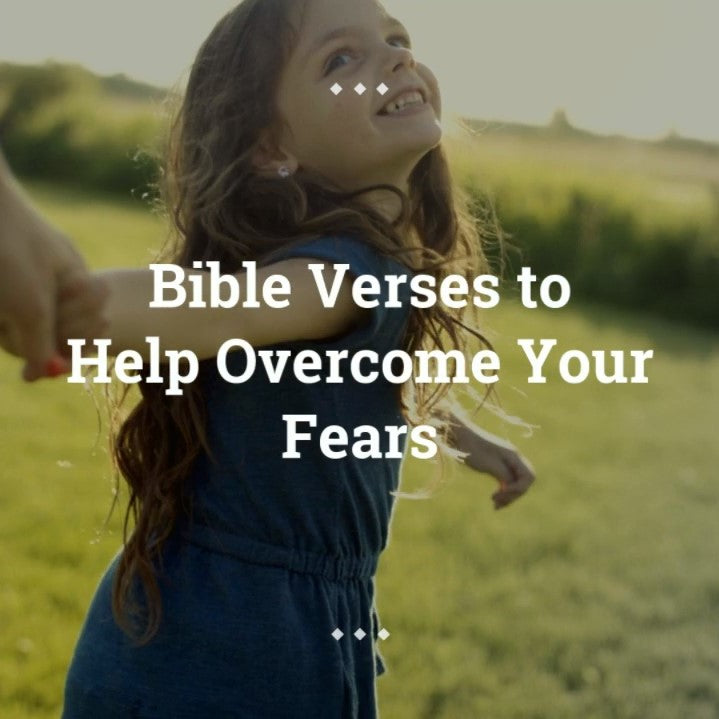 Bible Verses About Fear - VIDEO
