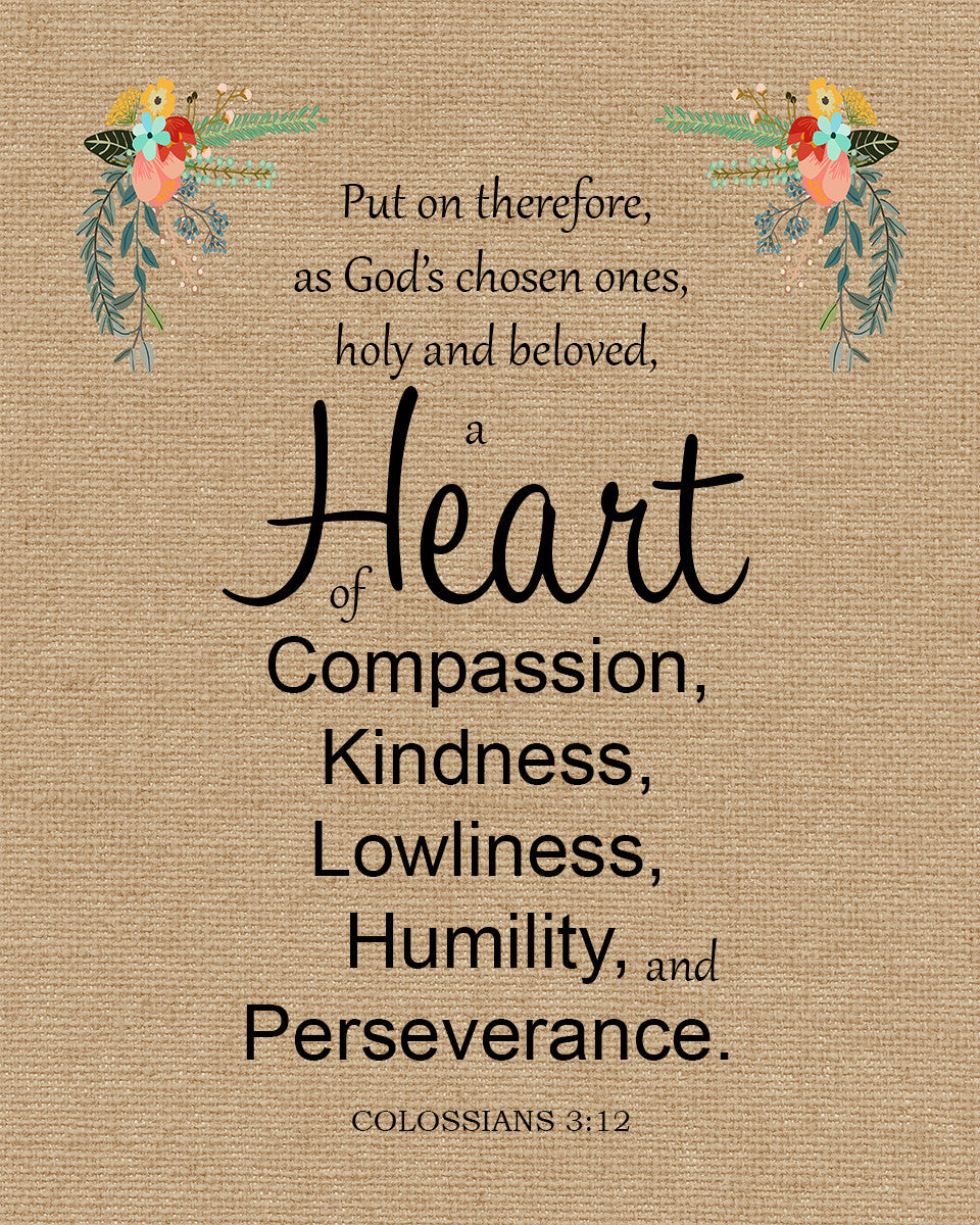 Colossians 3:12 - Heart of Compassion - Bible Verses To Go