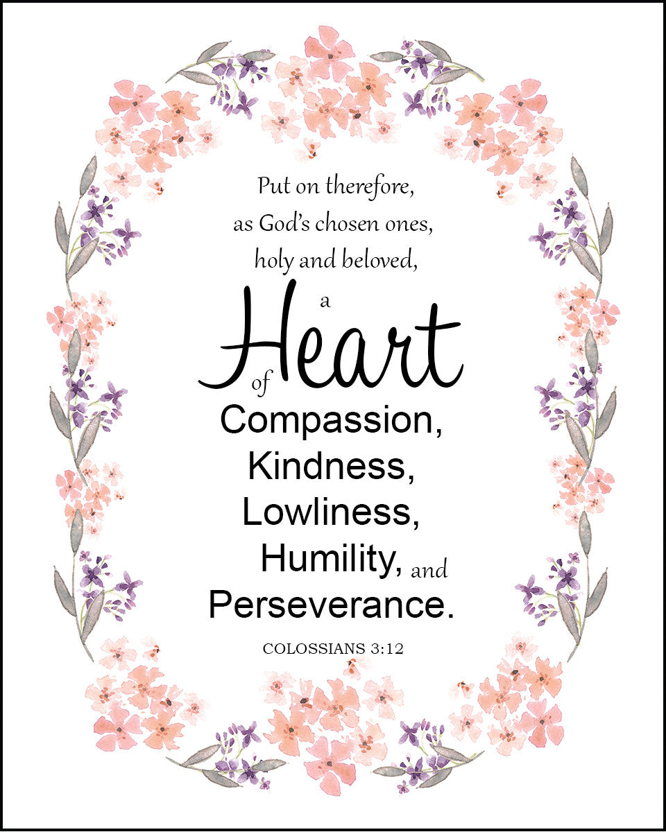 Colossians 3:12 - Heart of Compassion - Bible Verses To Go