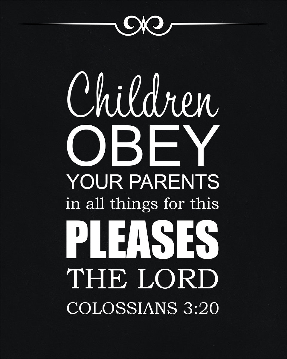 Colossians 3:20 - Children Obey - Bible Verses To Go