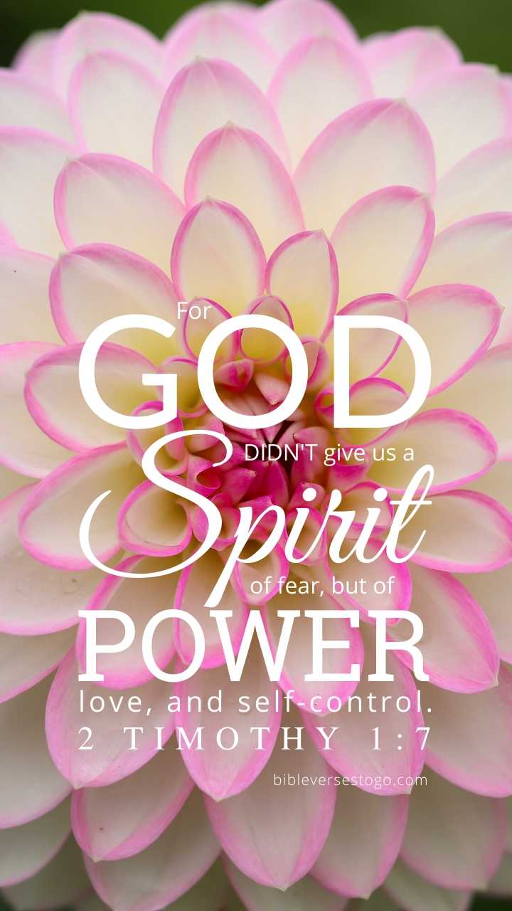 Christian Wallpaper – Dahlia 2 Timothy 1:7