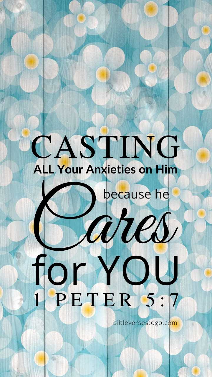 Christian Wallpaper – Daisy Wood 1 Peter 5:7