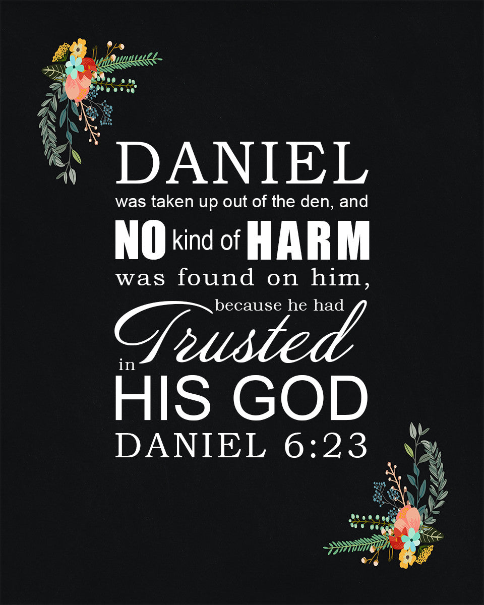 Daniel 6:23 - Trusted in His God - Bible Verses To Go