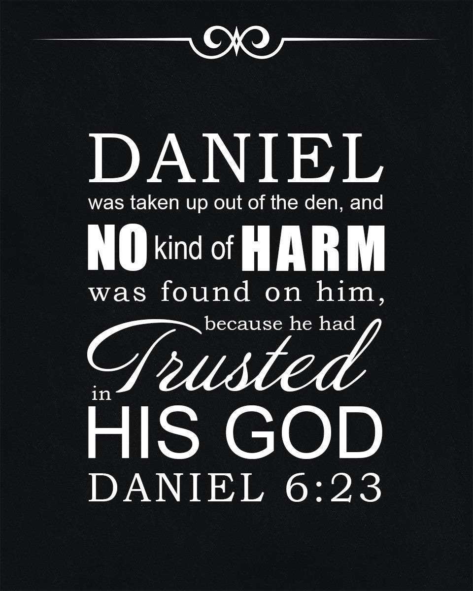 Daniel 6:23 - Trusted in His God - Bible Verses To Go