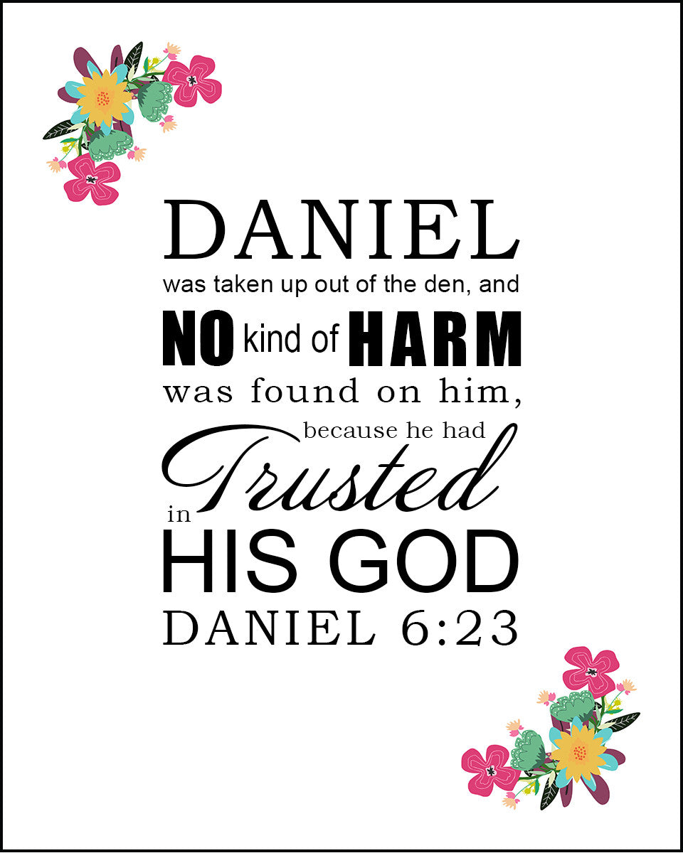 Daniel 6:23 - Trusted in His God - Bible Verses To Go