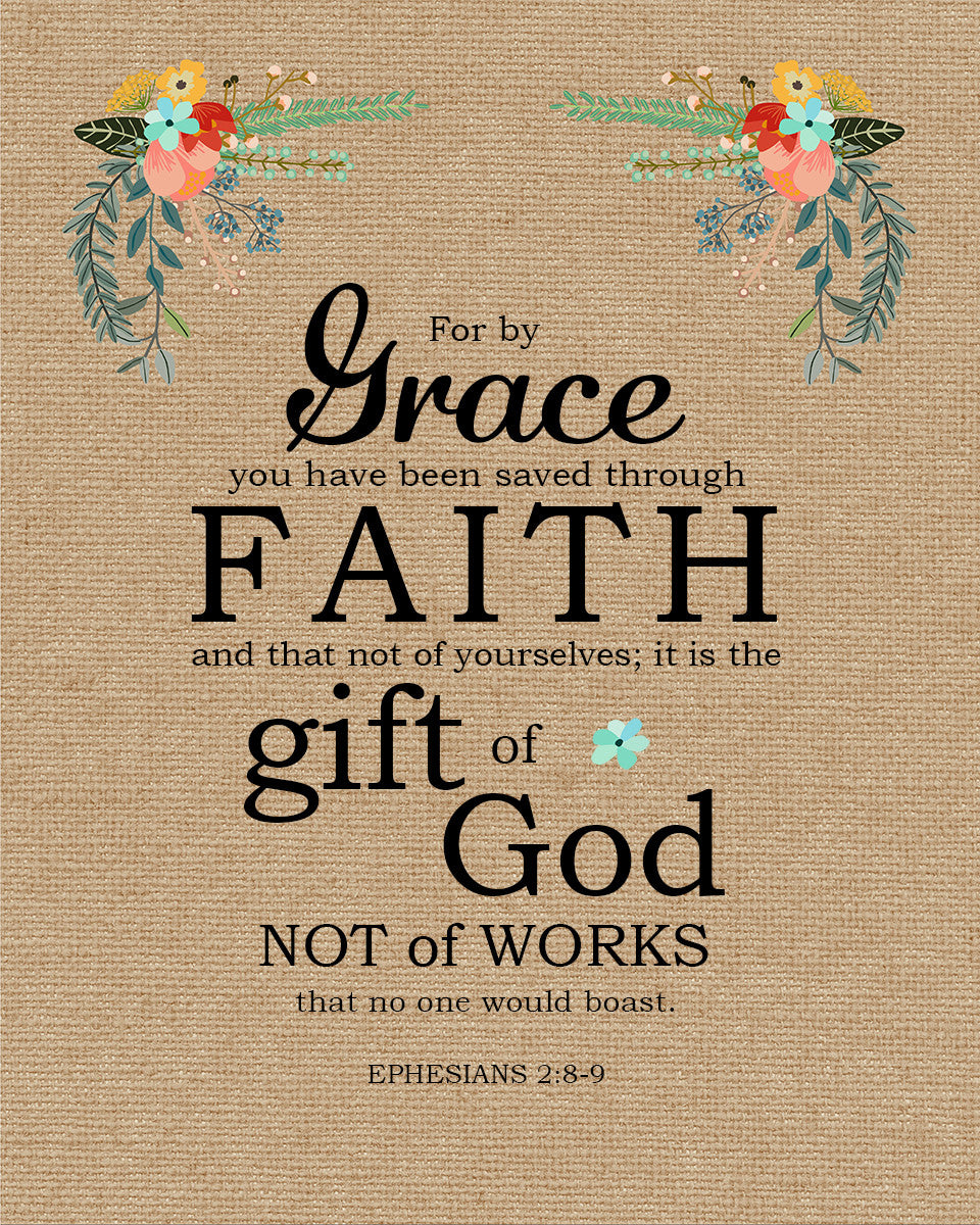 Ephesians 2:8-9 - Saved Through Faith - Bible Verses To Go