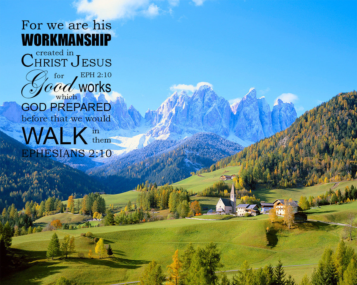 Ephesians 2:10 - Good Works - Bible Verses To Go