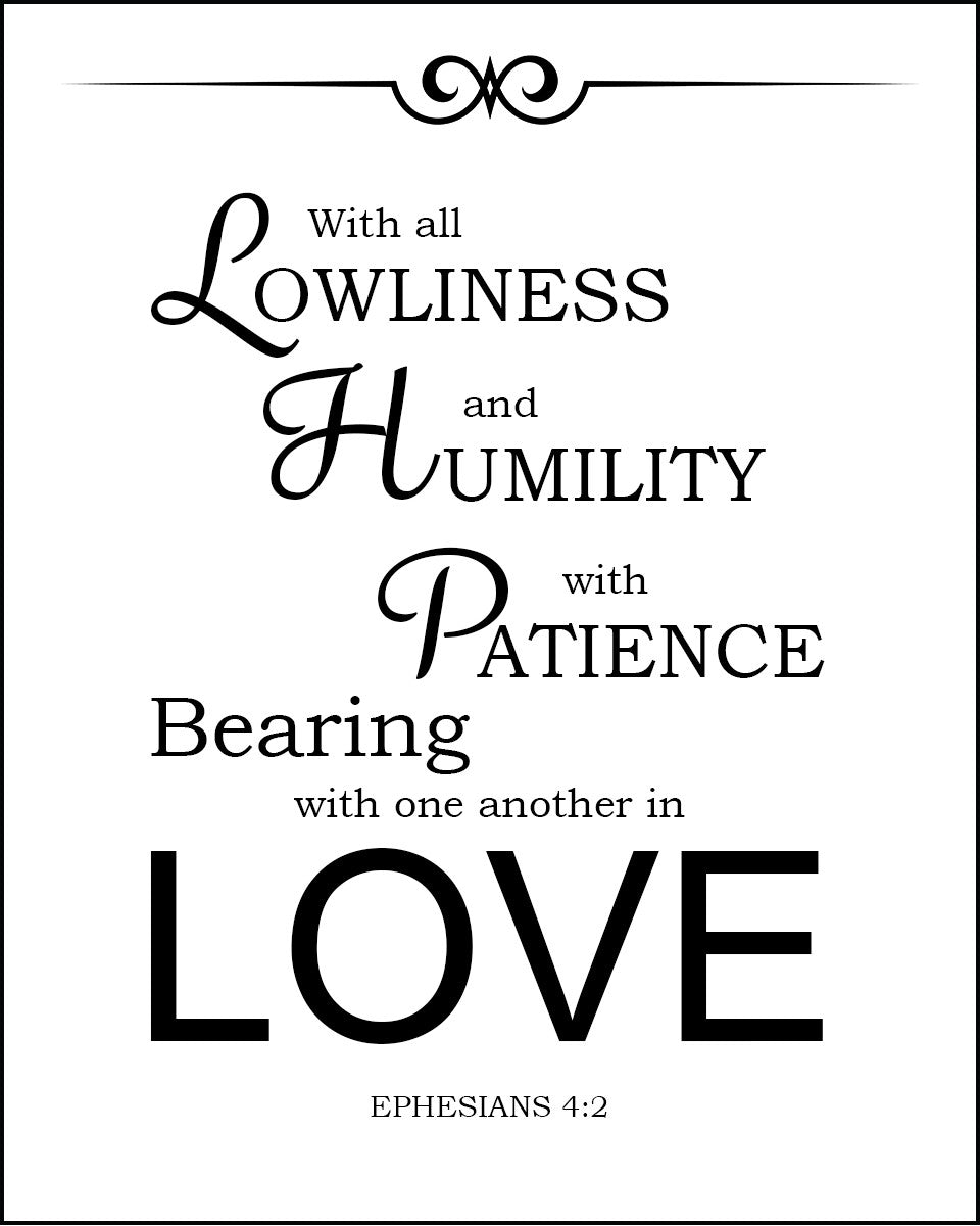 Ephesians 4:2 - In Love - Bible Verses To Go