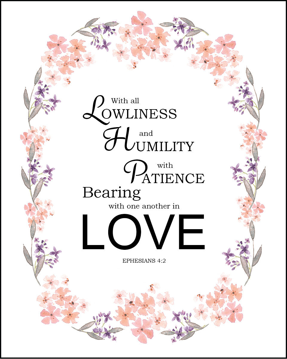 Ephesians 4:2 - In Love - Bible Verses To Go