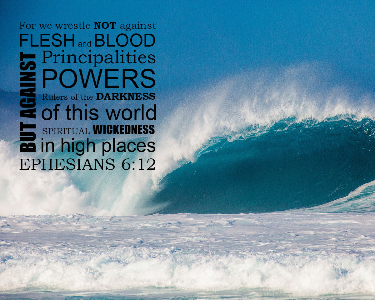 Ephesians 6:12 - For We Wrestle - Bible Verses To Go