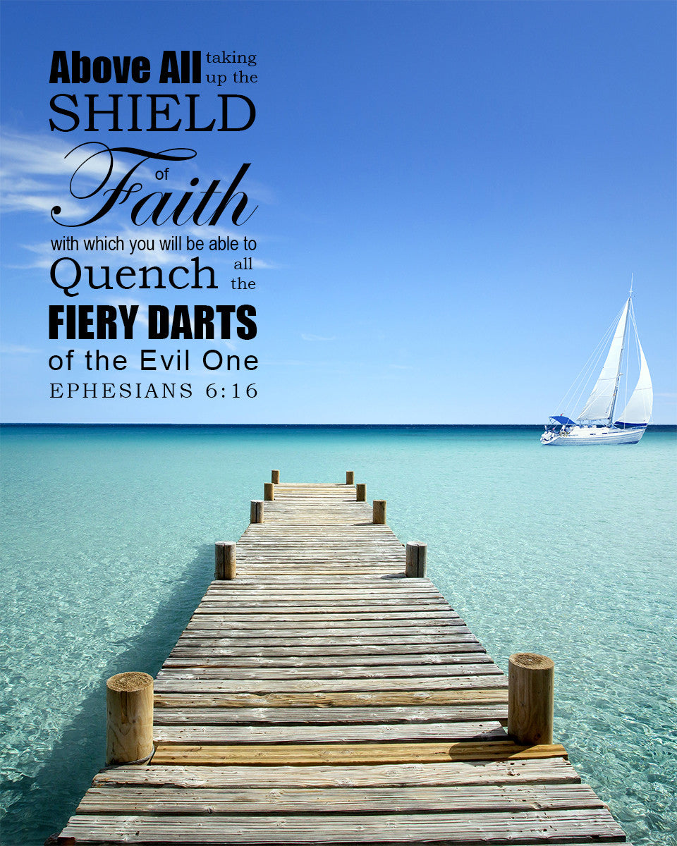 Ephesians 6:16 - Shield of Faith - Bible Verses To Go
