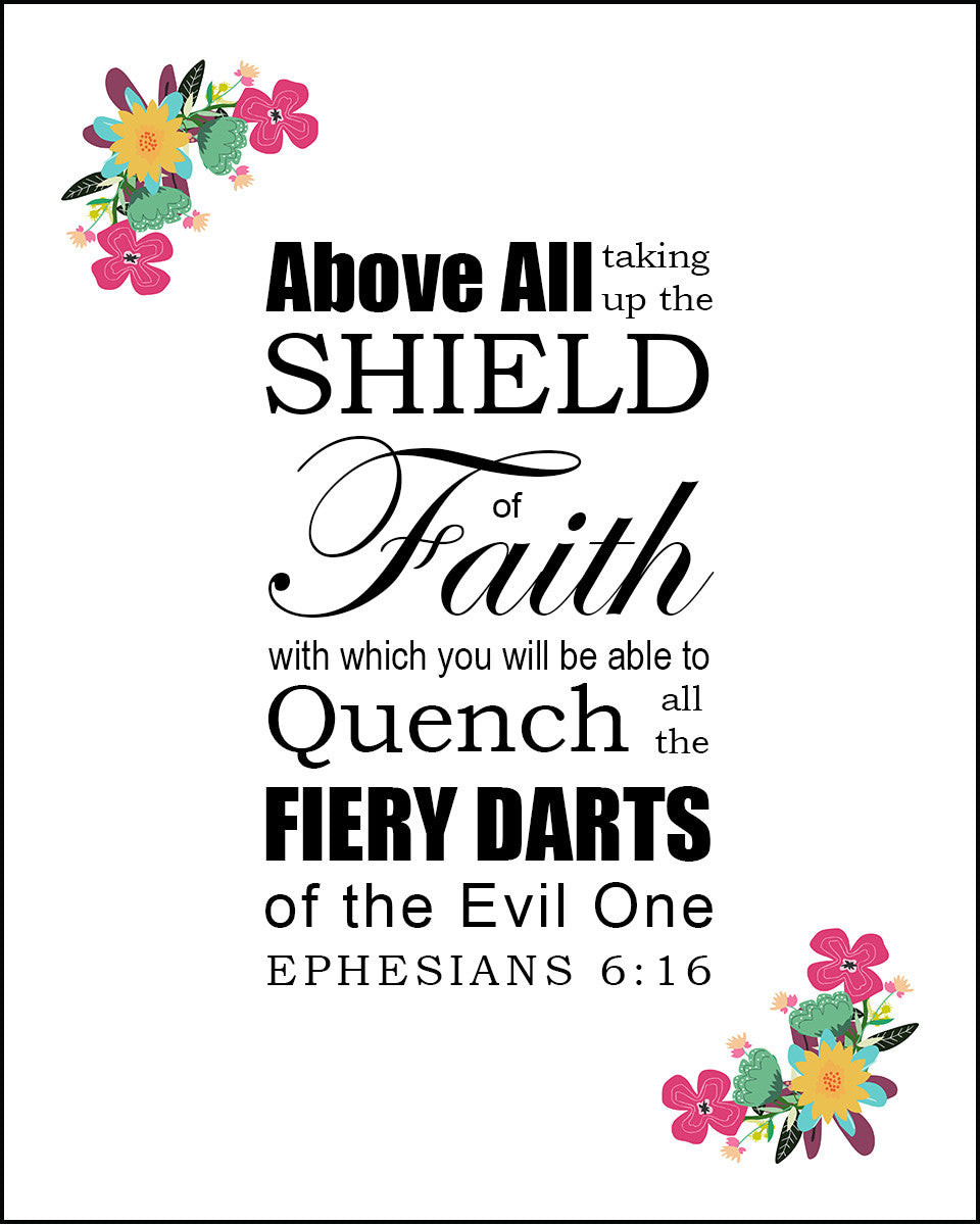 Ephesians 6:16 - Shield of Faith - Bible Verses To Go