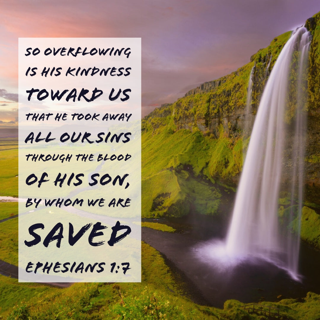 Ephesians 1:7 - Forgiveness of Our Trespasses
