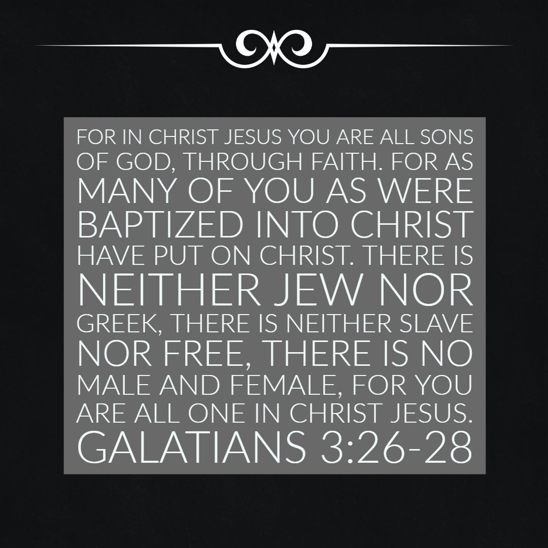 Galatians 3:26-28 - All One in Christ Jesus - Bible Verses To Go