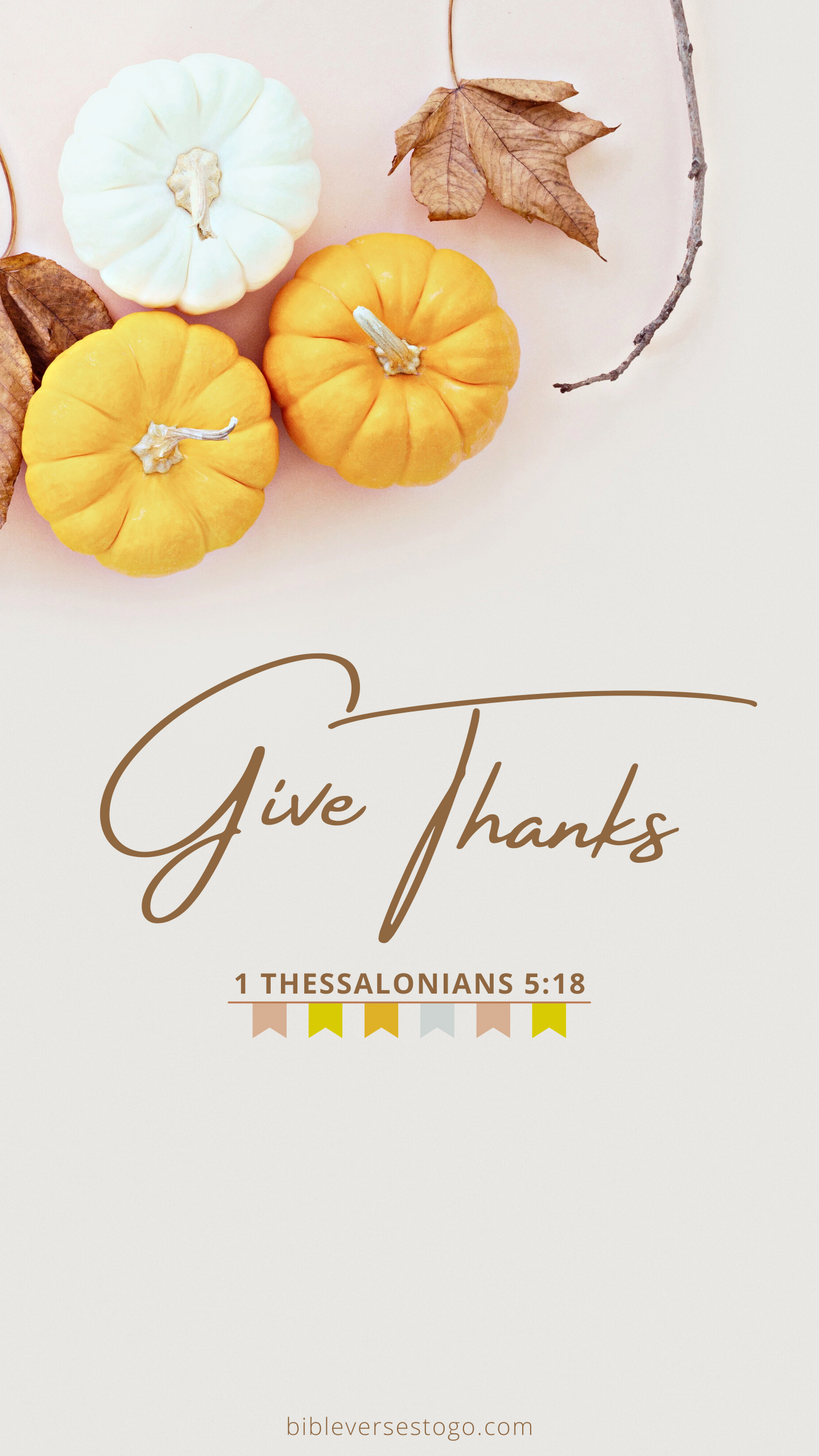 Give Thanks Fall Bible Wallpaper - 1 Thessalonians 5:18