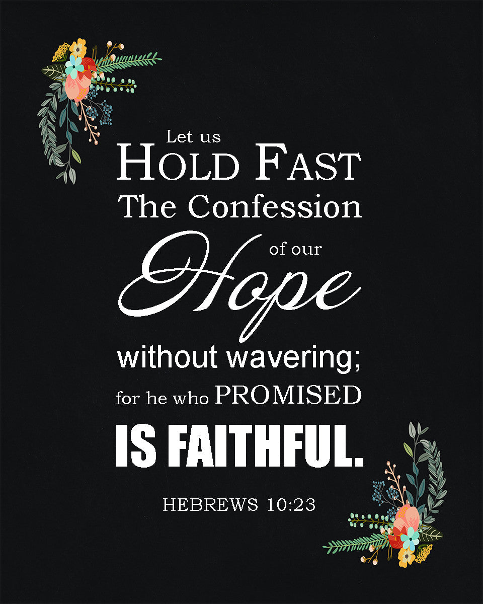 Hebrews 10:23 - Unwavering Hope - Bible Verses To Go