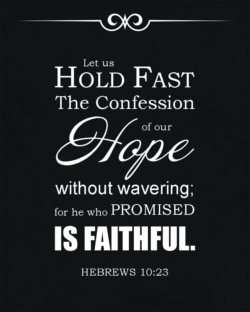 Hebrews 10:23 - Unwavering Hope - Bible Verses To Go