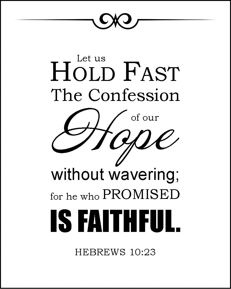 Hebrews 10:23 - Unwavering Hope - Bible Verses To Go